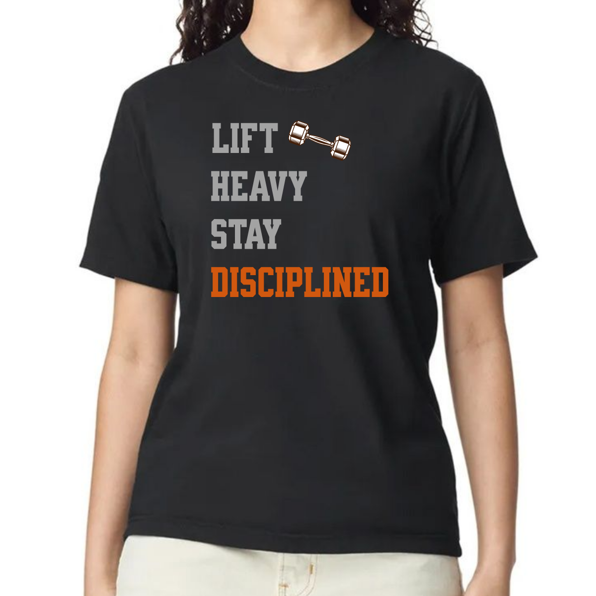 Lift Heavy Stay Disciplined