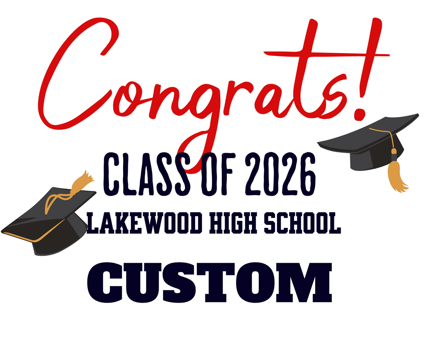 Lakewood Class of 2026 Yard Sign